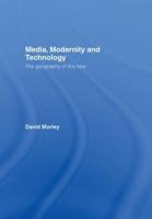 Media, Modernity and Technology