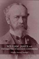 William James and 'The Varieties of Religious Experience'