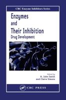 Enzymes and Their Inhibition