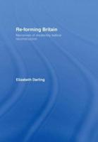 Re-forming Britain : Narratives of Modernity before Reconstruction
