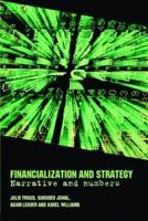 Financialization and Strategy : Narrative and Numbers