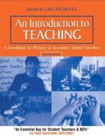 An Introduction to Teaching: A Handbook for Primary and Secondary School Teachers