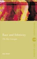 Race and Ethnicity: The Key Concepts