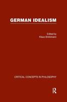 GERMAN IDEALISM:CRIT CONC PHIL