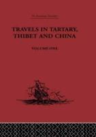 Travels in Tartary, Thibet and China, 1844-1846