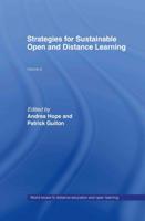 Strategies for Sustainable Open and Distance Learning : World Review of Distance Education and Open Learning: Volume 6