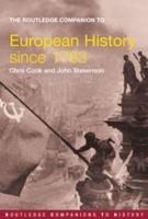 The Routledge Companion to Modern European History since 1763