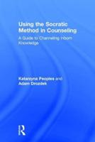 Using the Socratic Method in Counseling: A Guide to Channeling Inborn Knowledge