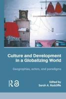 Culture and Development in a Globalizing World