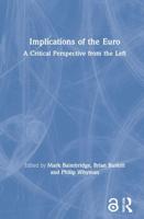Implications of the Euro : A Critical Perspective from the Left