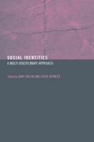 Social Identities : Multidisciplinary Approaches