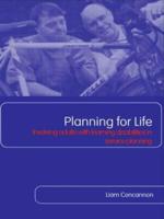 Planning For Life : Involving Adults with Learning Disabilities in Service Planning