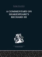 Commentary Shakespeare's Richard III