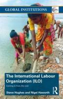 The International Labour Organization (ILO)