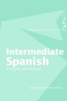 Intermediate Spanish : A Grammar and Workbook