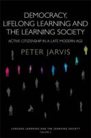 Democracy, Lifelong Learning and the Learning Society