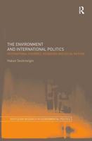 The Environment and International Politics : International Fisheries, Heidegger and Social Method