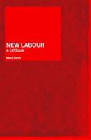 New Labour : A Critique