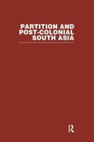 Partition and Post-Colonial South Asia
