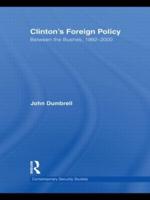 Clinton's Foreign Policy: Between the Bushes, 1992-2000