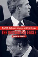 The Rift Between America and Old Europe