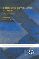 Contested Governance in Japan : Sites and Issues