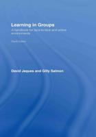 Learning in Groups : A Handbook for Face-to-Face and Online Environments