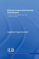 Ethical Codes and Income Distribution : A Study of John Bates Clark and Thorstein Veblen