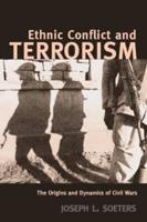 Ethnic Conflict and Terrorism : The Origins and Dynamics of Civil Wars