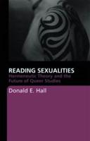 Reading Sexualities: Hermeneutic Theory and the Future of Queer Studies