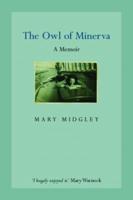 Owl of Minerva : A Memoir