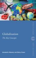 Globalization: The Key Concepts