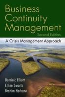 Business Continuity Management : A Crisis Management Approach