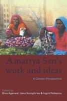 Amartya Sen's Work and Ideas : A Gender Perspective