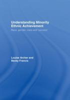 Understanding Minority Ethnic Achievement