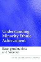 Understanding Minority Achievement in Schools