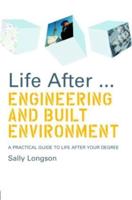 Life After - Engineering and Built Environment