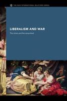 Liberalism and War : The Victors and the Vanquished