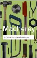 A Theory of Literary Production