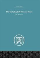 The Early English Tobacco Trade