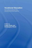 Vocational Education : International Approaches, Developments and Systems
