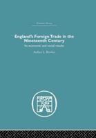 (A Short Account Of) England's Foreign Trade in the Nineteenth Century