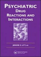 Psychiatric Drug Reactions and Interactions