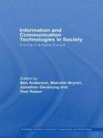 Information and Communications Technologies in Society: E-Living in a Digital Europe