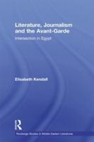 Literature, Journalism and the Avant-Garde : Intersection in Egypt
