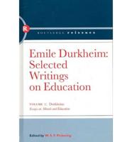 Selected Writings on Education. Volume 2 The Evolution of Educational Thought