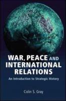 War, Peace and International Relations