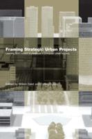 Framing Strategic Urban Projects: Learning from current experiences in European urban regions