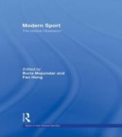Modern Sport - The Global Obsession