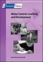 Motor Control, Learning and Development